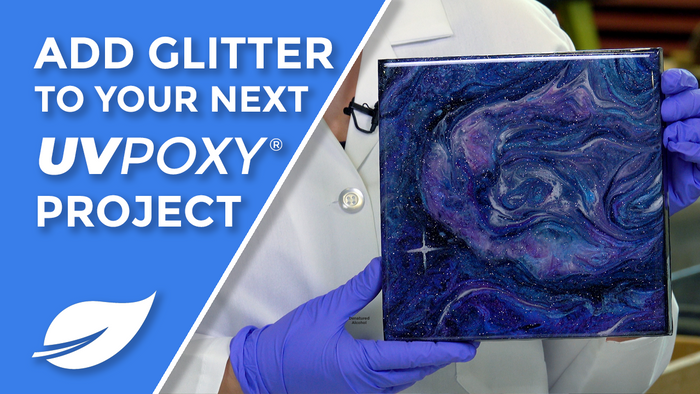 Add Glitter to Your Next UVPoxy Project